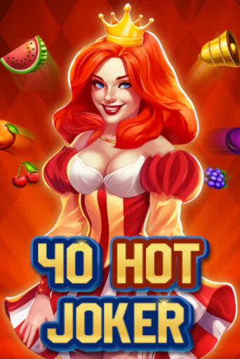 40 Hot Joker от Fazi демо версия | VAVADA без регистрации