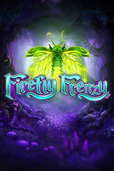 Firefly Frenzy от Play'n GO демо версия | VAVADA без регистрации