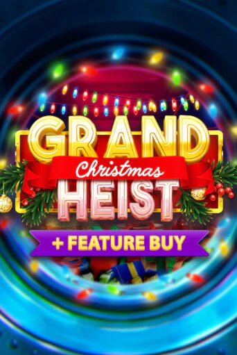 Christmas Grand Heist Feature Buy от OneTouch демо версия | VAVADA без регистрации