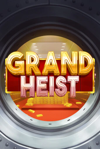 Grand Heist от OneTouch демо версия | VAVADA без регистрации