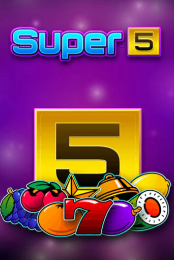 Super 5 от Greentube демо версия | VAVADA без регистрации